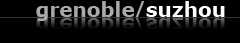 Grenoble/Suzhou
